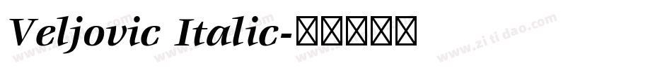 Veljovic Italic字体转换